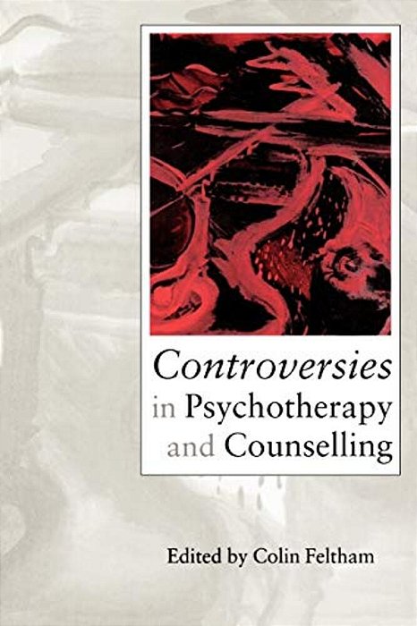 Controversies In Psychotherapy And Counselling-..