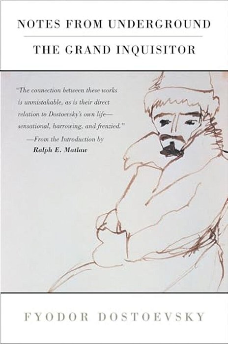 Notes From Underground And The Grand Inquisitor-..