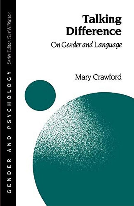 Talking Difference: On Gender And Language-..