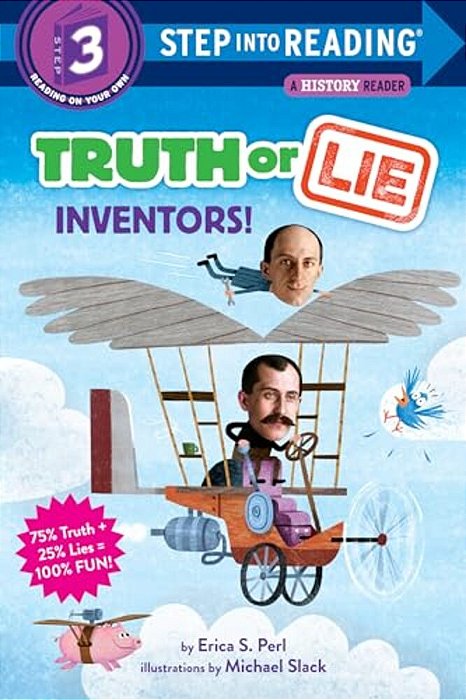 Truth Or Lie: Inventors!-..