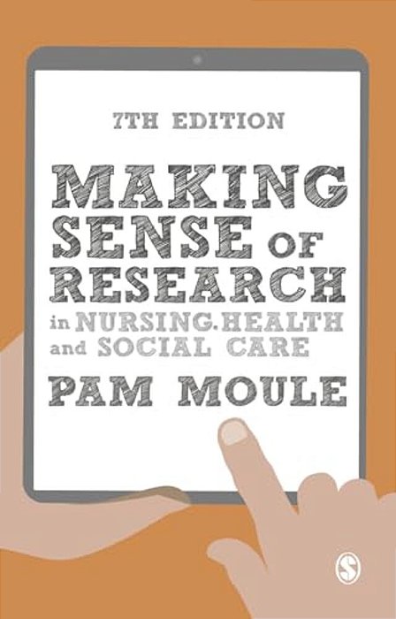 Making Sense Of Research In Nursing, Health And Social Care-..