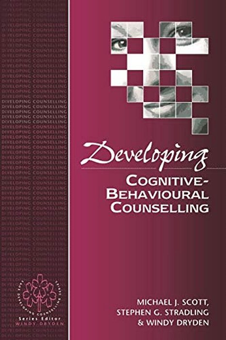 Developing Cognitive-Behavioural Counselling-..