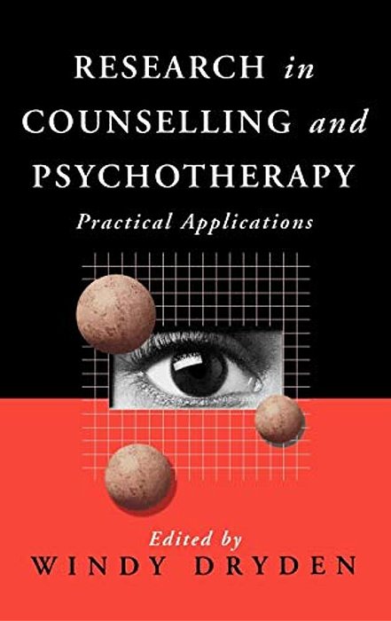 Research In Counselling And Psychotherapy: Practical Applications-..