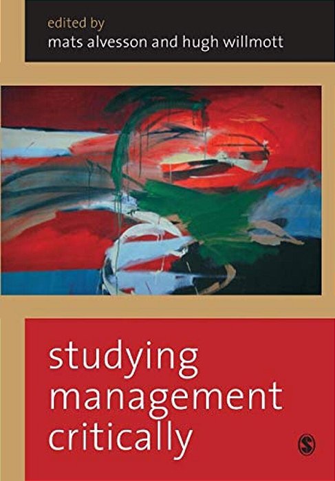 Studying Management Critically-..