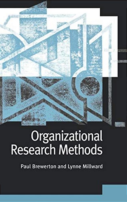 Organizational Research Methods: A Guide For Students And Researchers-..