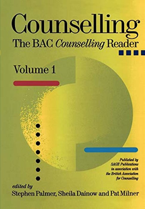 Counselling: The Bacp Counselling Reader-..