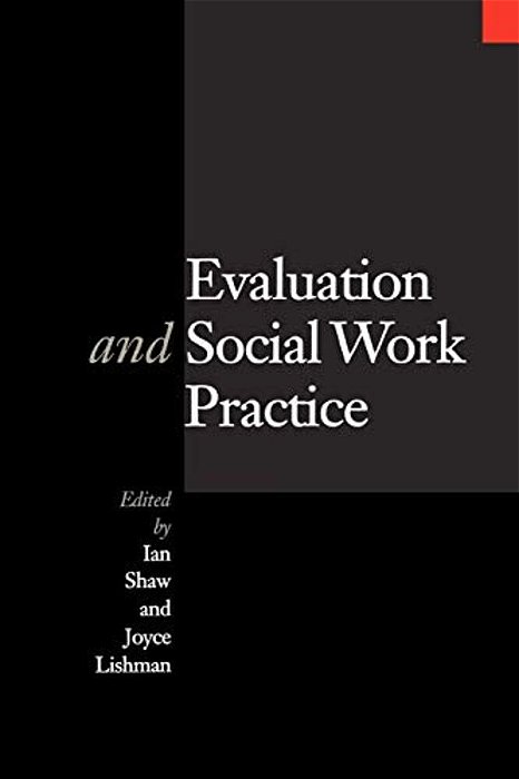 Evaluation And Social Work Practice-..