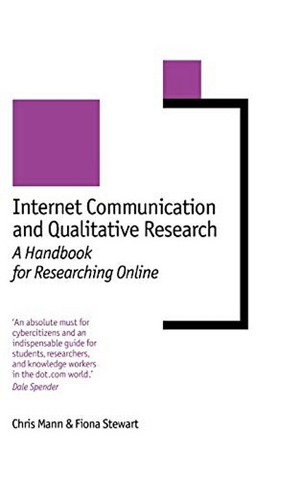 Internet Communication And Qualitative Research: A Handbook For Researching Online-..