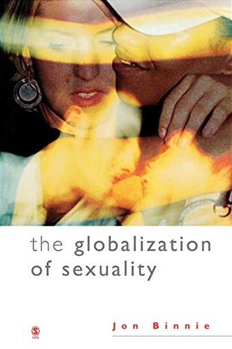 The Globalization Of Sexuality-..
