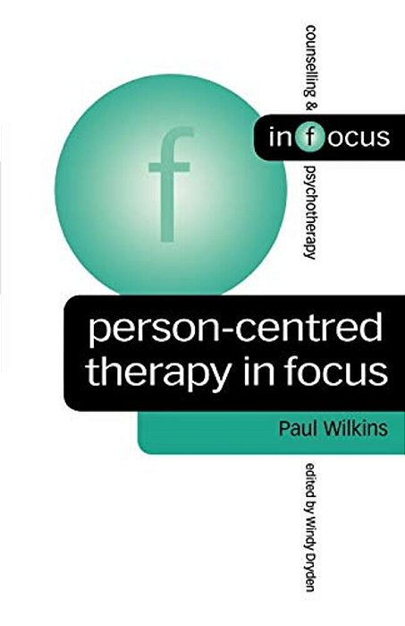 Person-Centred Therapy In Focus-..
