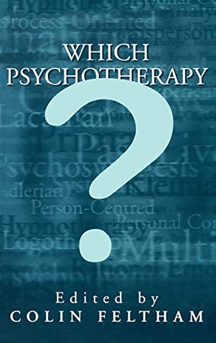 Which Psychotherapy?: Leading Exponents Explain Their Differences-..