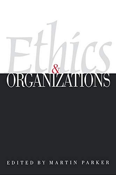 Ethics & Organizations-..