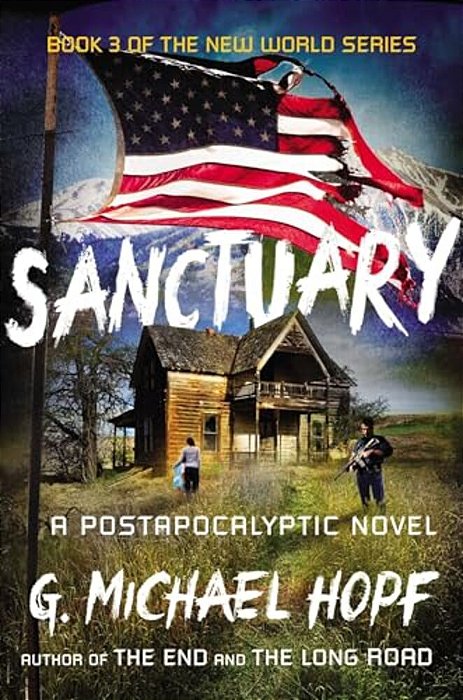 Sanctuary: A Postapocalyptic Novel-..