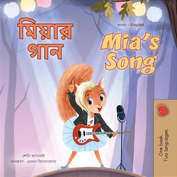 Mia's Song (Bengali English Bilingual Children's Book)-..