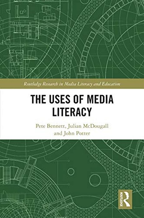The Uses Of Media Literacy-..