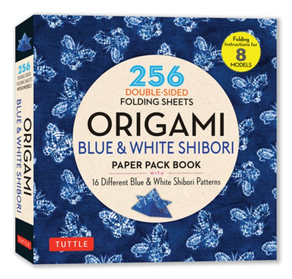 Origami Blue & White Shibori Paper Pack Book: 256 Double-Sided Folding Sheets (Includes Instructions For 8 Models)-..