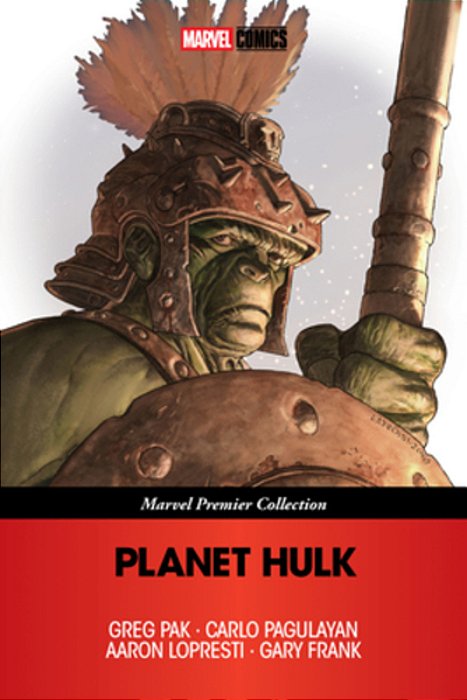 Planet Hulk [Marvel Premier Collection]-..