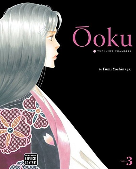 Ôoku: The Inner Chambers, Vol. 3-..
