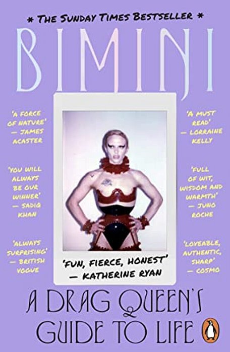 A Drag Queen's Guide To Life: A Drag Queen's Guide To Life-..