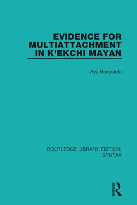 Evidence For Multiattachment In K'Ekchi Mayan-..