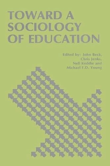 Toward A Sociology Of Education-..