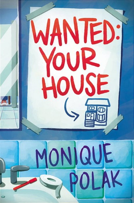 Wanted: Your House-..