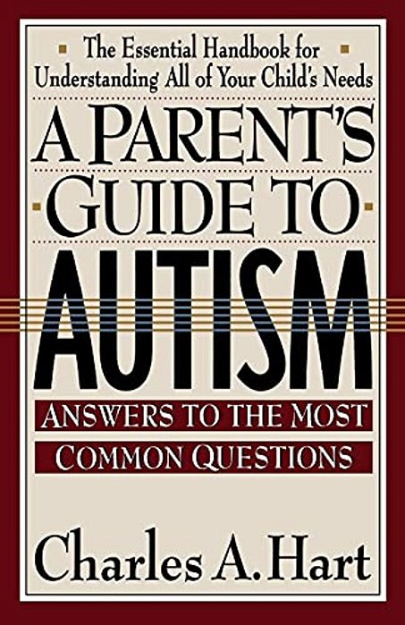 A Parent's Guide To Autism: A Parents Guide To Autism-..