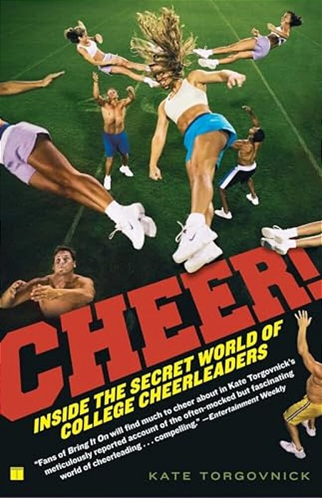 Cheer!: Inside The Secret World Of College Cheerleaders-..