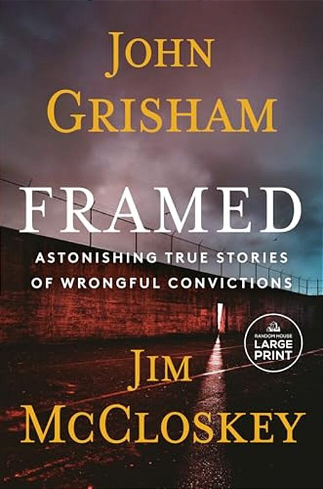 Framed: Astonishing True Stories Of Wrongful Convictions-..