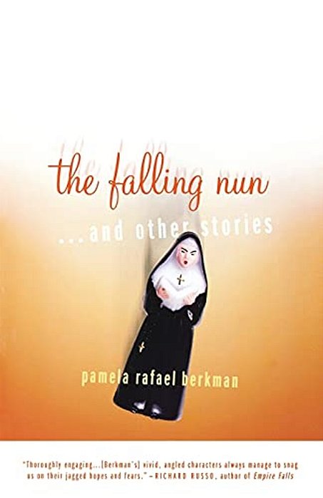The Falling Nun: And Other Stories-..