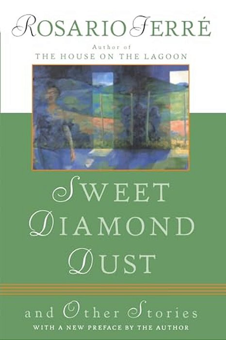 Sweet Diamond Dust: And Other Stories-..
