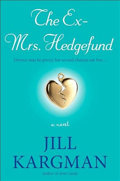 The Ex-Mrs. Hedgefund-..