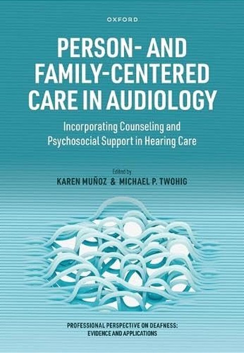 Person- And Family-Centered Care In Audiology-..