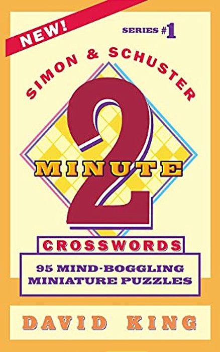 Simon And Schuster's Two-Minute Crosswords Vol. 1-..