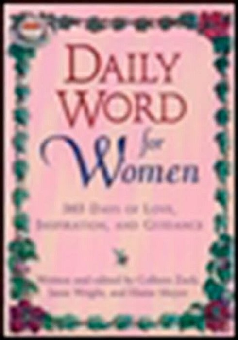 Daily Word For Women: 365 Days Of Love, Inspiration, And Guidance-..