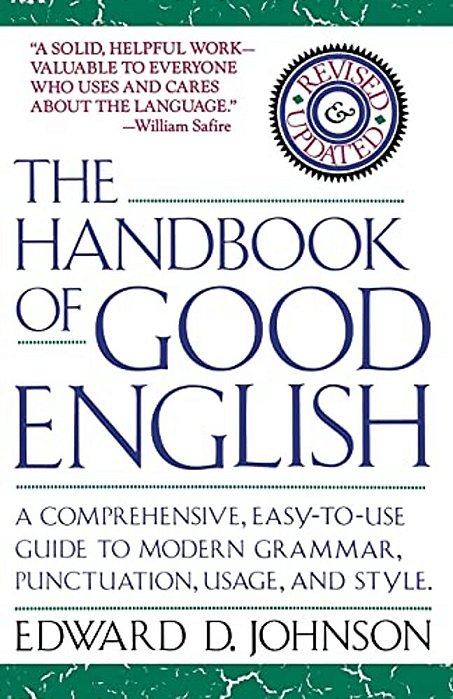 The Handbook Of Good English-..