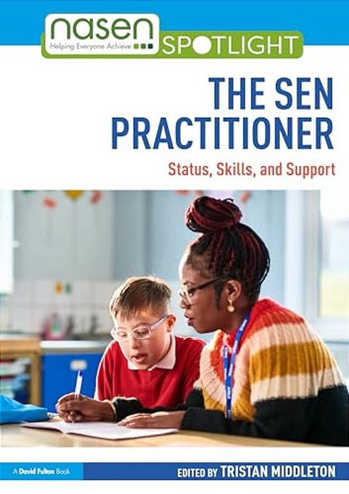 The Sen Practitioner: Status, Skills, And Support-..