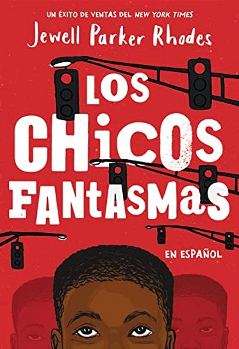 Los Chicos Fantasmas (Ghost Boys)-..