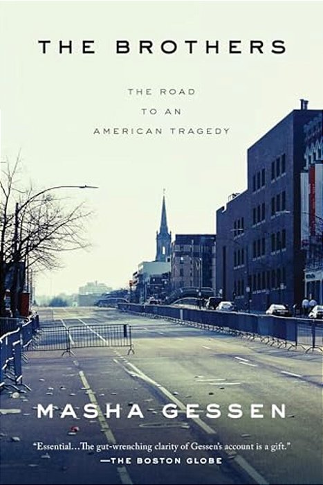 The Brothers: The Road To An American Tragedy-..