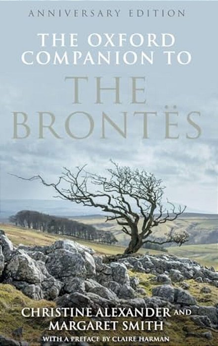Oxf Companion Brontes: Anniv Ed Oc: Ncs C-..