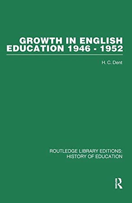 Growth In English Education: 1946-1952-..