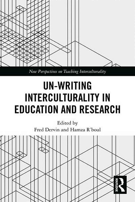 Un-Writing Interculturality In Education And Research-..