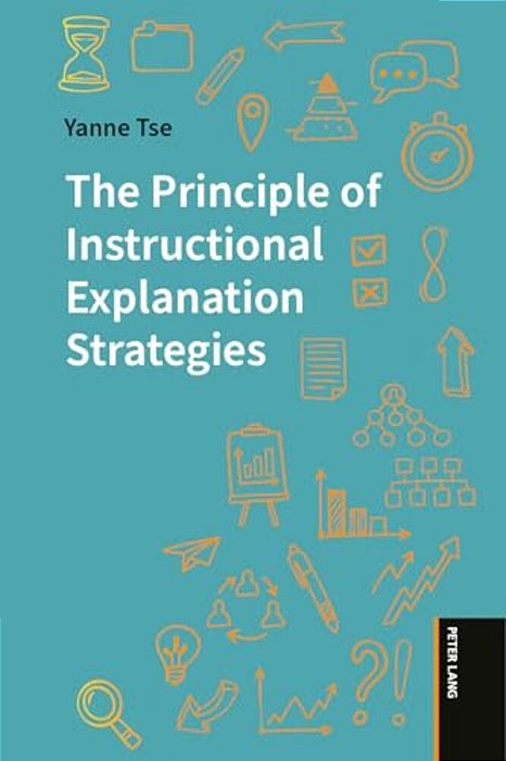 The Principle Of Instructional Explanation Strategies-..