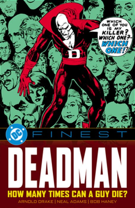 DC Finest: Deadman: How Many Times Can A Guy Die?-..