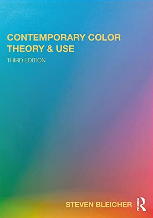 Contemporary Color: Theory And Use-..