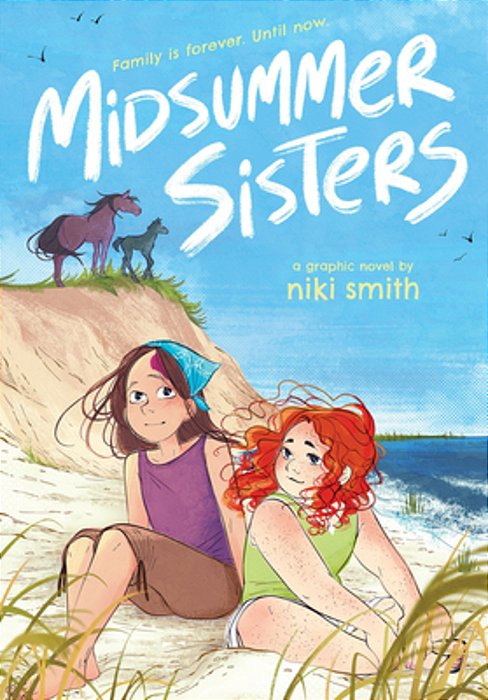 Midsummer Sisters (A Graphic Novel)-..
