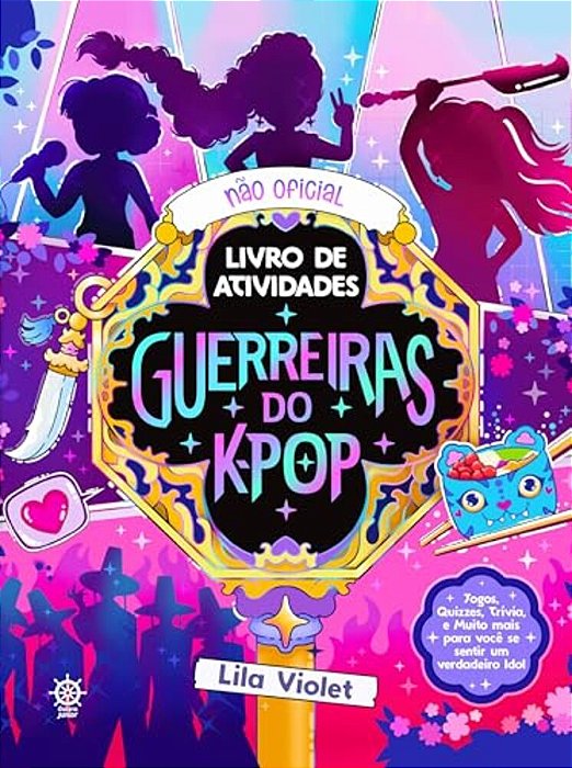 Guerreiras Do K-Pop - O Livro Não Oficial De Atividades