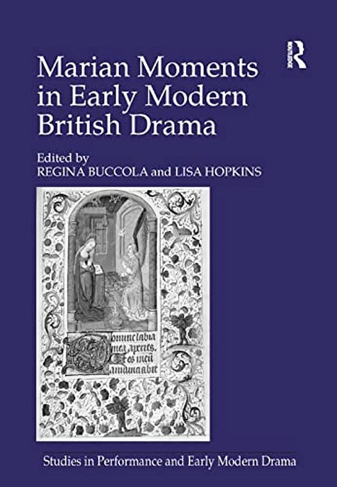 Marian Moments In Early Modern British Drama-..