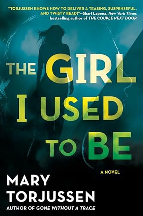 The Girl I Used To Be-..