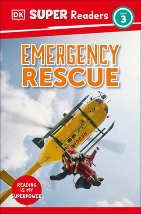 Dk Super Readers Level 3 Emergency Rescue-..